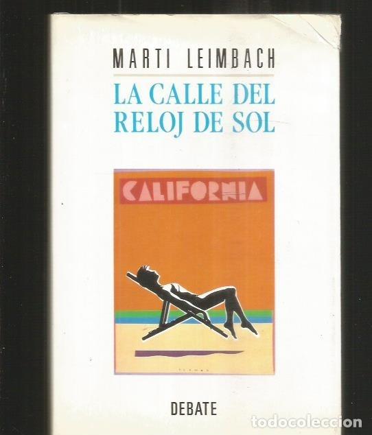 Libros: CALLE DEL RELOJ DE SOL - LA - LEIMBACH, MARTI - Foto 2
