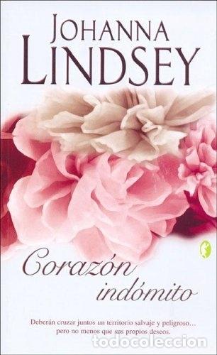 Libros: Coraz&oacute;n ind&oacute;mito - Lindsey, Johanna - Foto 1