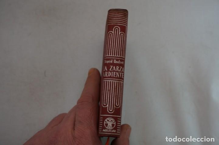 Libros: CRISOL AGUILAR - LA ZARZA ARDIENTE - SIGRID UNDSET - 1953 - Foto 1