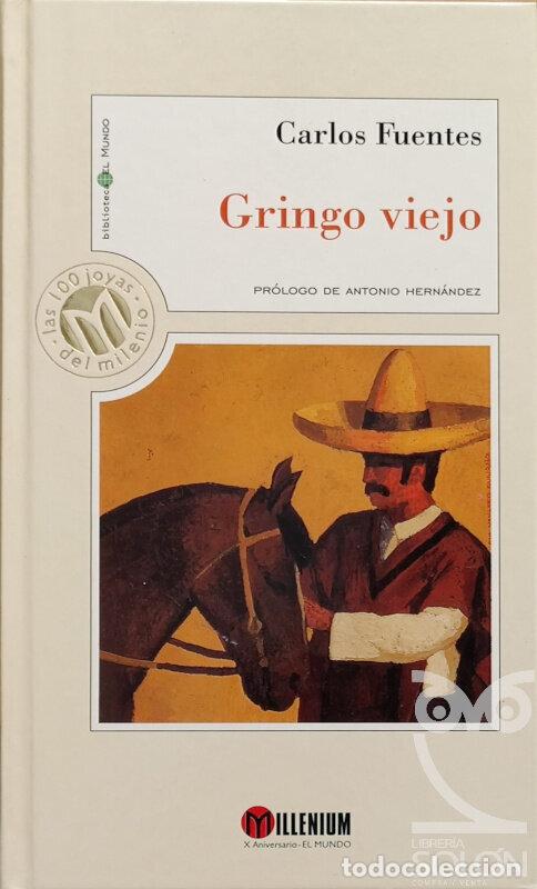 Libros: Gringo viejo - Carlos Fuentes - Foto 1