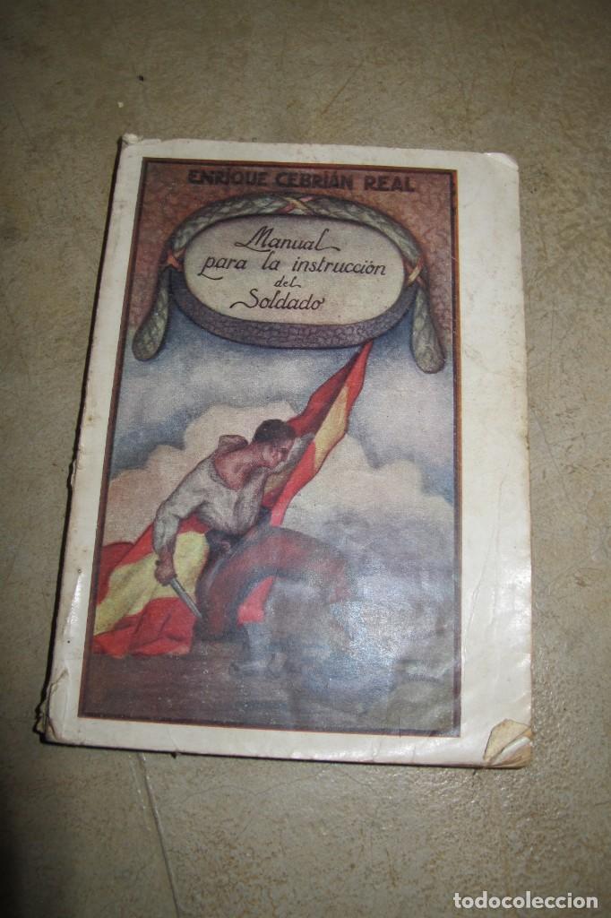 Libros: MANUAL PARA LA INSTRUCCION DEL SOLDADO. ENRIQUE CEBRIAN REAL