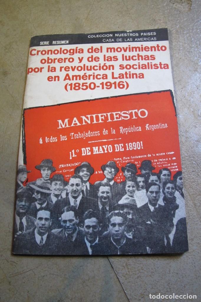 Livres: CRONOLOGIA DEL MOVIMIENTO OBRERO Y DE LAS LUCHAS POR LA REVOLUCION SOCIALISTA EN AMERICA LATINA