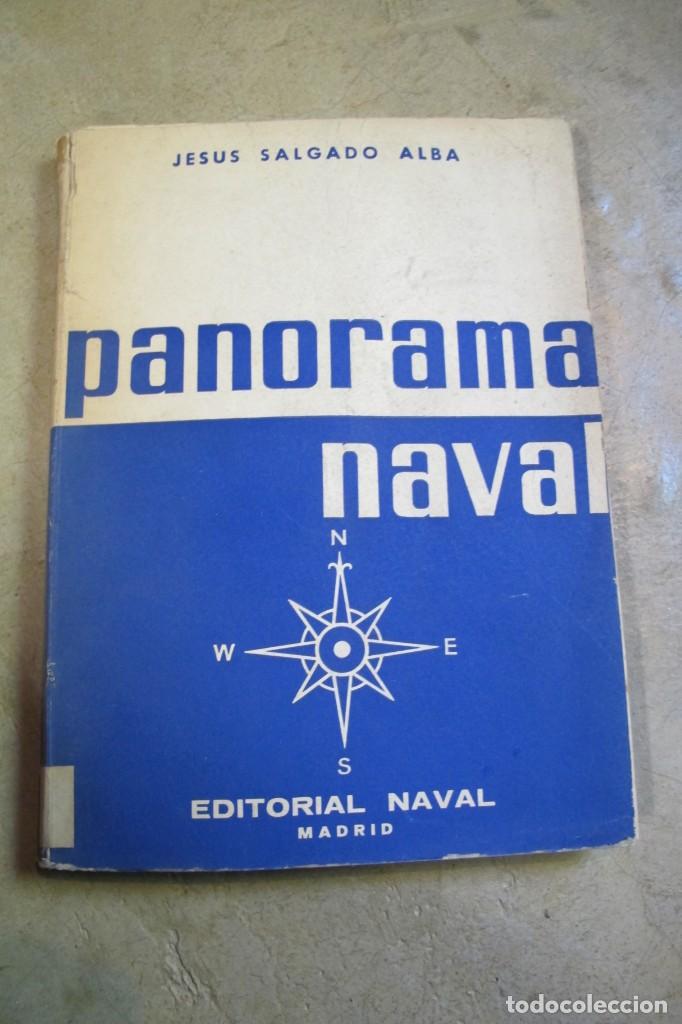 Libros: PANORAMA NAVAL. JESUS SALGADO ALBA. EDITORIAL NAVAL - Foto 1