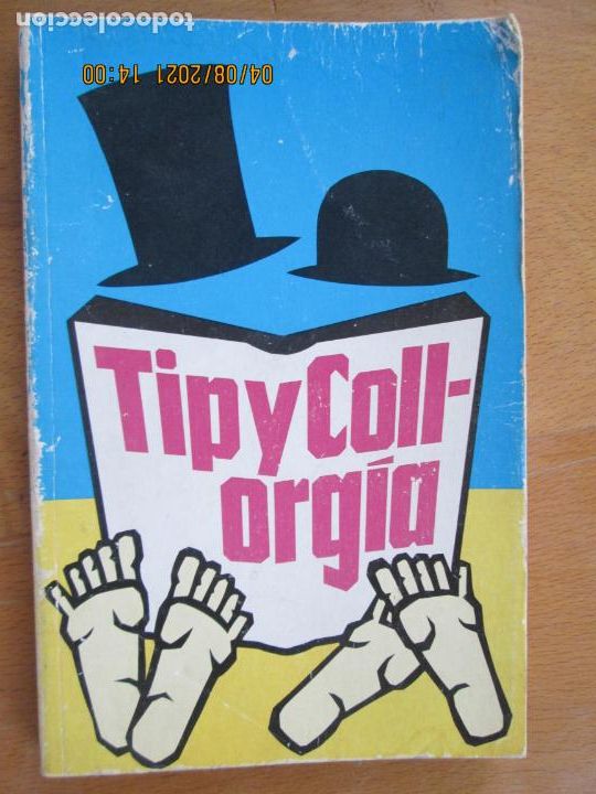 Libros: TIPYCOLLORG&Iacute;A - JOS&Eacute; LUIS COLL/LUIS S&Aacute;NCHEZ POLAK - CIRCULO DE LECTORES 1983. - Foto 1