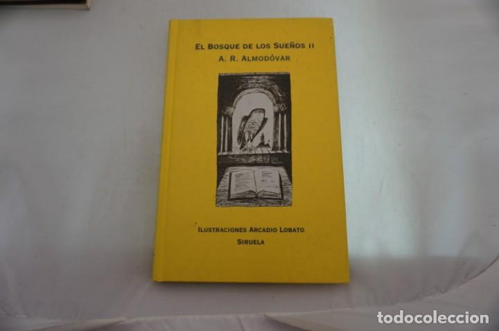 Libros: 16E/ EL BOSQUE DE LOS SUE&Ntilde;OS II - A. R. ALMODOVAR / EDICIONES SIRUELA - Foto 1