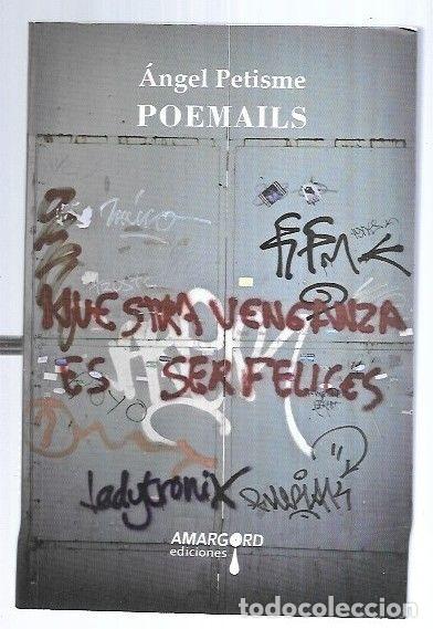 Libros: POEMAILS - PETISME, ANGEL - Foto 4