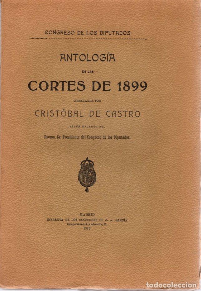 Libros: Antolog&iacute;a de las cortes de 1899 - Castro, Crist&oacute;bal de - Foto 1