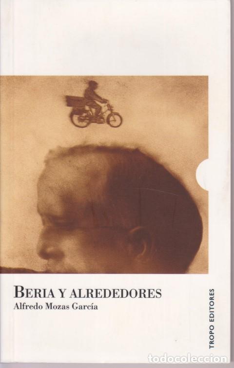 B&uuml;cher: BERIA Y ALREDEDORES - ALFREDO MOZAS GARCIA