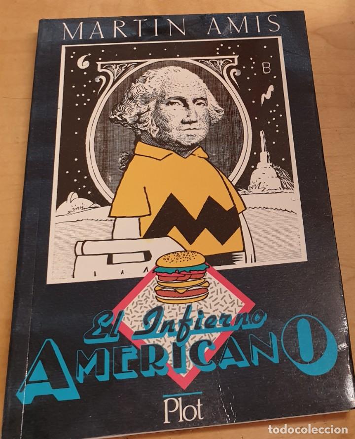 Libros: El infierno americano - AMIS, MARTIN - Foto 1