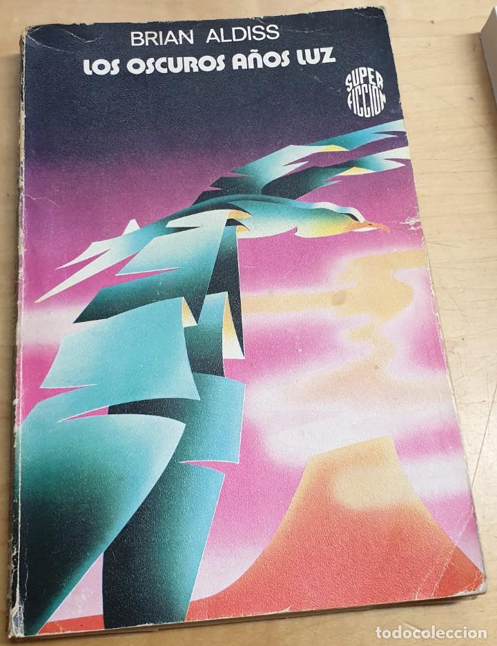 Libros: Los oscuros a&ntilde;os luz - ALDISS, BRIAN - Foto 1