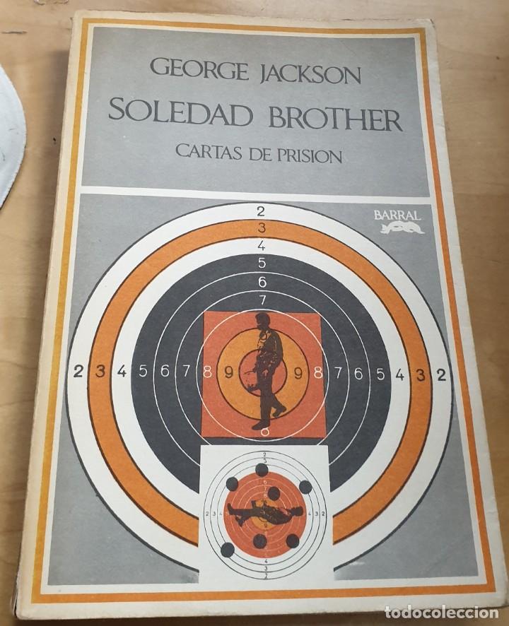 Libros: Soledad brother. Cartas de prisi&oacute;n - JACKSON, GEORGE - Foto 1