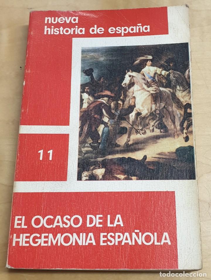 Libros: El ocaso de la hegemon&iacute;a espa&ntilde;ola - VV.AA. - Foto 1