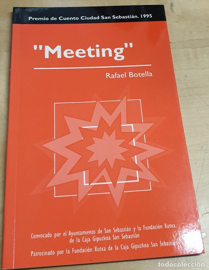 Libros: Meeting - BOTELLA, RAFAEL - Foto 1
