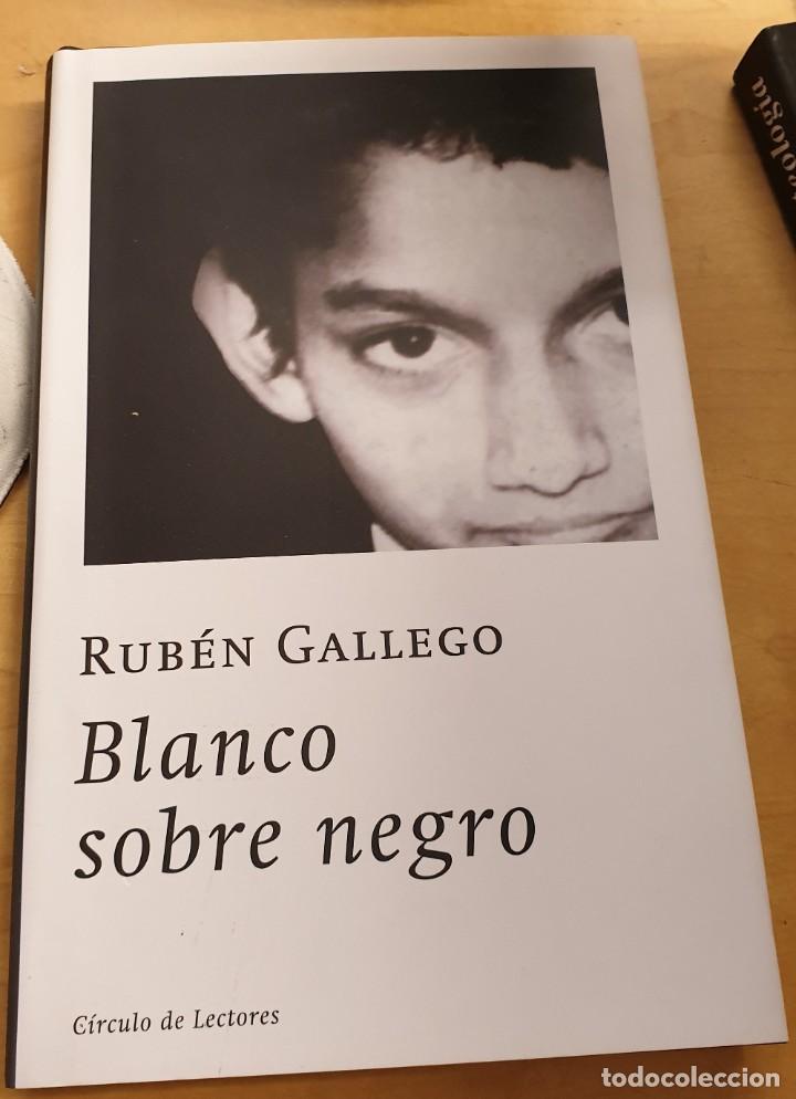 Libros: Blanco sobre Negro - GALLEGO, RUB&Eacute;N - Foto 1