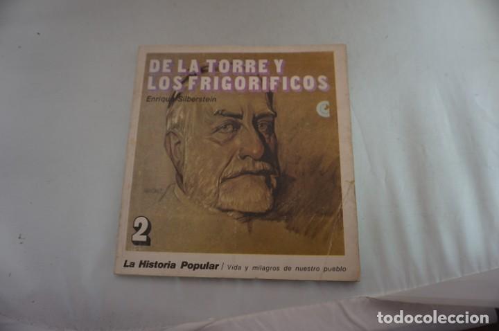 Libros: AR1/ DE LA TORRE Y LOS FRIGORIFICOS - ENRIQUE SILBERSTEIN - Foto 1