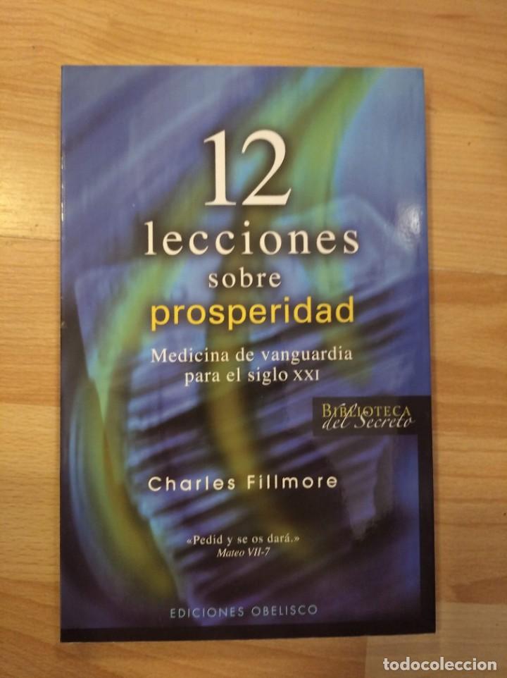 Libros: 12 lecciones sobre prosperidad. Charles Fillmore - Foto 1