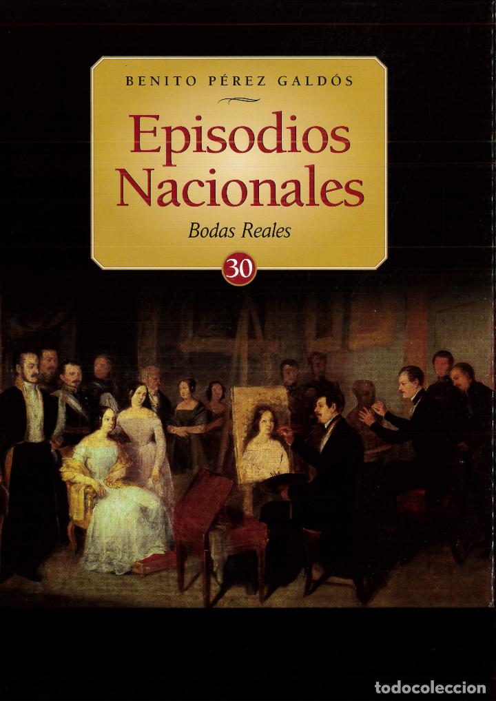 Libros: EPISODIOS NACIONALES VOL.30 BODAS REALES - Foto 1