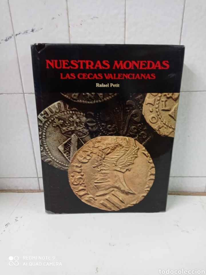 Libros: NUESTRAS MONEDAS. LAS CECAS VALENCIANAS. RAFAEL PETIT - Foto 1