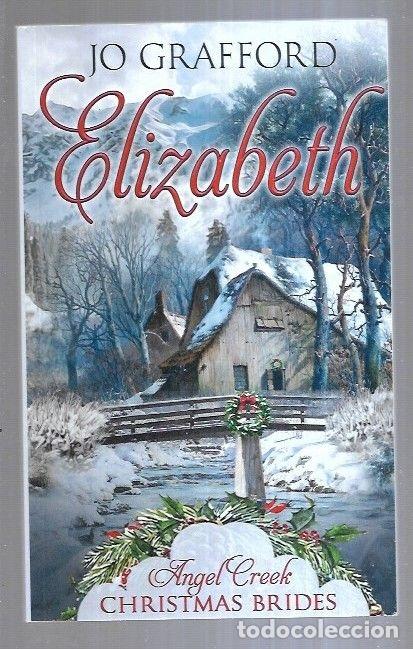 Libros: ELIZABETH - GRAFFORD, JO - Foto 6