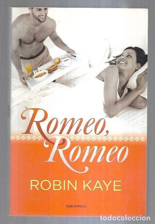 Libros: ROMEO ROMEO - KAYE, ROBIN - Foto 5
