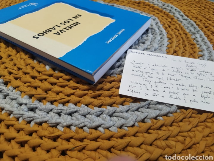 Libros: HUELVA EN LOS LABIOS RAFAEL MANZANO - Foto 6
