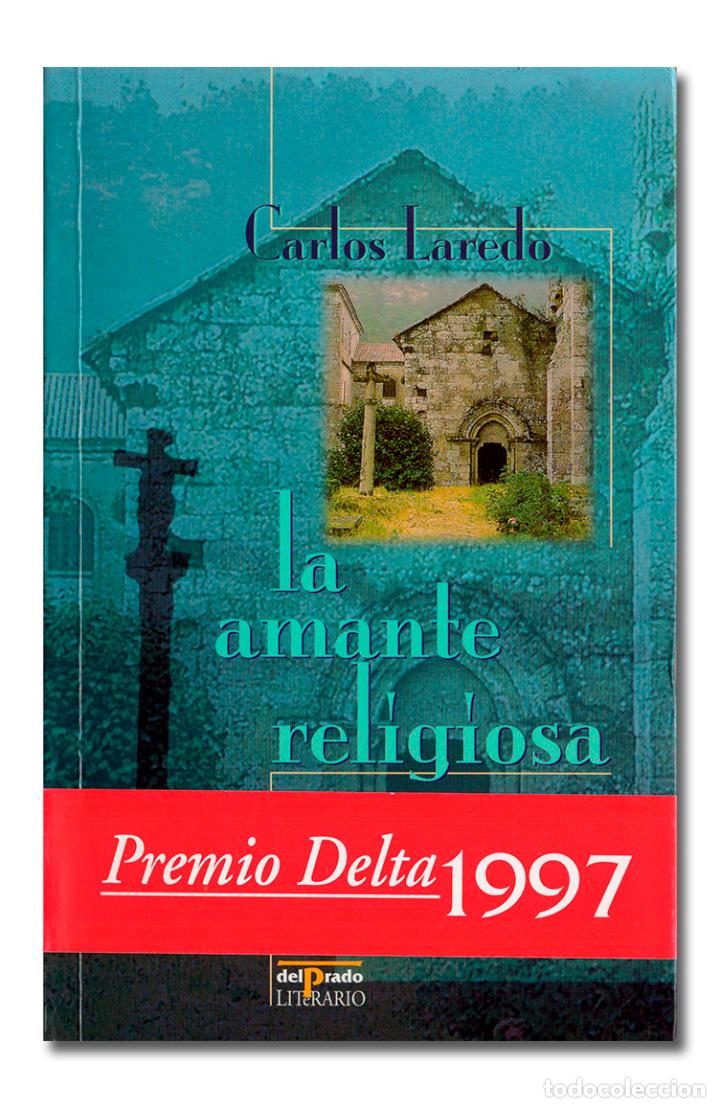 Libros: LAREDO (Carlos). La amante religiosa - Foto 1
