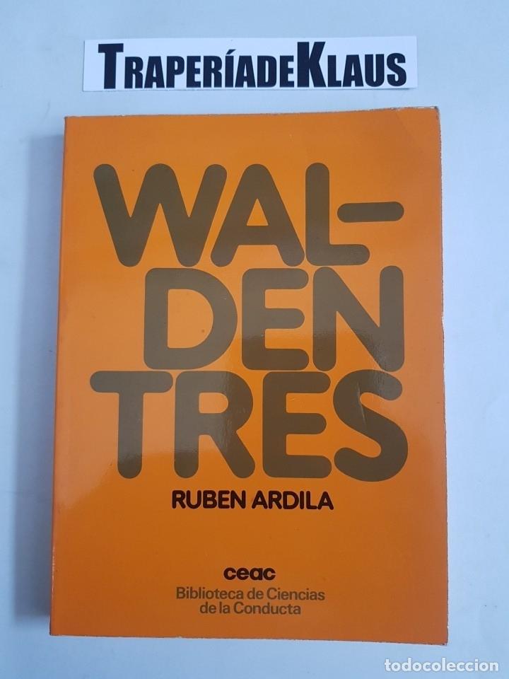 Libros: WALDEN TRES - Rub&eacute;n Ardilla - tdk23 - - Foto 1