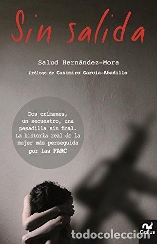 Libros: SIN SALIDA - HERN&Aacute;NDEZ MORA, SALUD - Foto 1