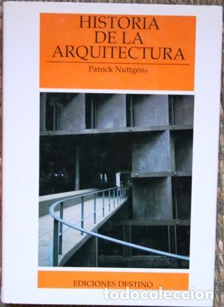 Libros: Historia de la Arquitectura - NUTTGENS, Patrick - Foto 2