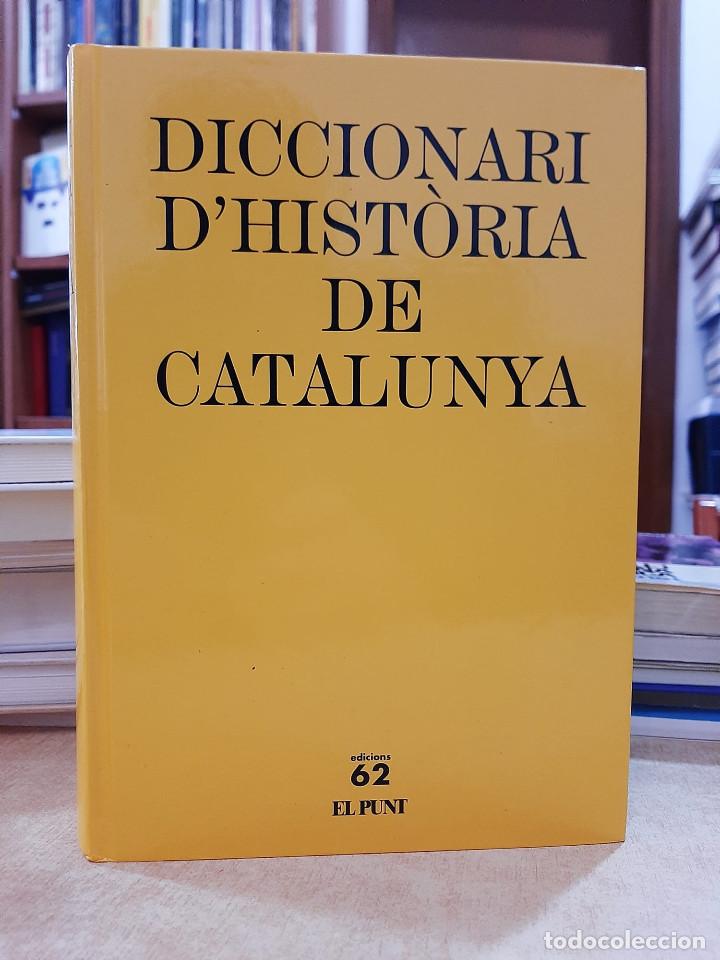 Libri di seconda mano: DICCIONARI D'HIST&Ograve;RIA DE CATALUNYA. - MESTRE I CAMPI, JES&Uacute;S.