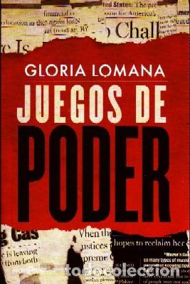 Libros: JUEGOS DE PODER, LOMANA GLORIA, PR-090. - Foto 1