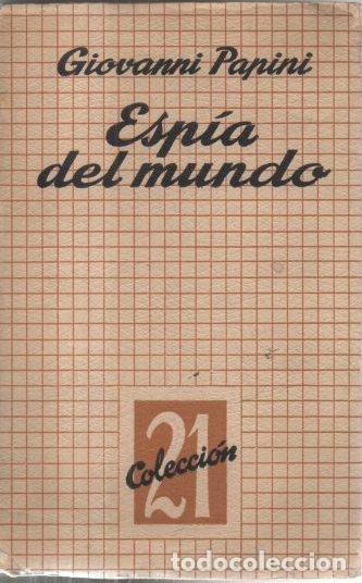 Libros: ESPIA DEL MUNDO. - PAPINI, Giovanni. - Foto 1
