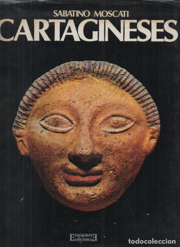 Libros: CARTAGINESES. - MOSCATI, Sabatino. - Foto 1