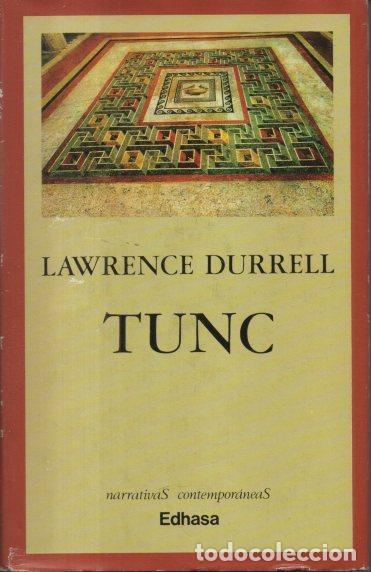 Libros: TUNC. - DURRELL, Lawrence. - Foto 1