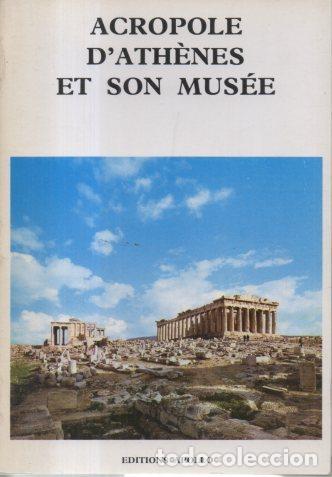 Libros: ACROPOLE DATHENES ET SON MUSEE. - BROUSCARI, Maria. - Foto 1