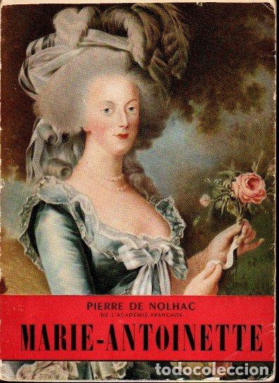 Libros: MARIE-ANTOINETTE. - NOLHAC, Pierre de. - Foto 1
