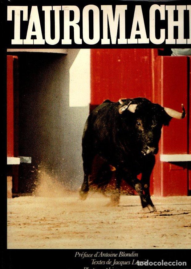 Libros: TAUROMACHIE. - LEGRIS, Jacques. - Foto 1