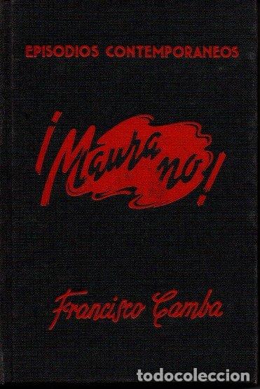 Libros: &iexcl;MAURA NO!. - CAMBA, Francisco. - Foto 1