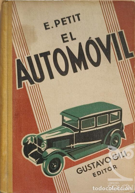 Libros: El autom&oacute;vil - E. Petit - Foto 1