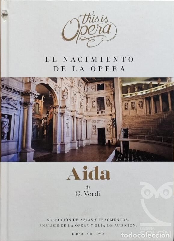 Libros: El nacimiento de la &oacute;pera - Aida - Aa. Vv. - Foto 1