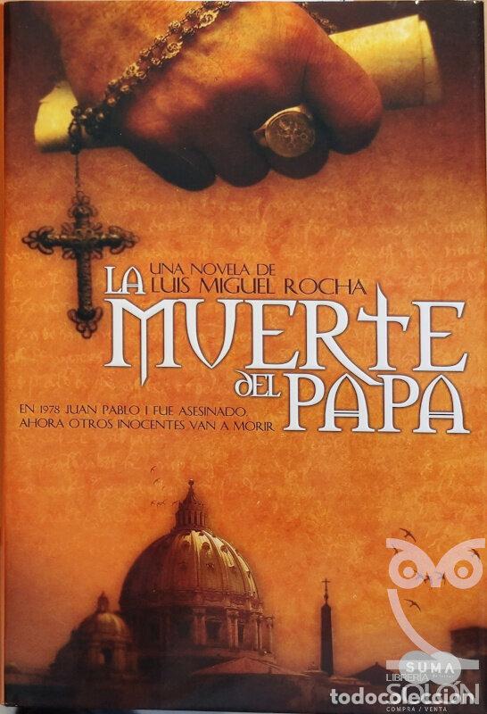Libros: La muerte del Papa - Luis Miguel Rocha - Foto 1