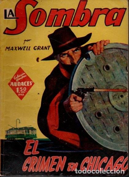Libros: LA SOMBRA. EL CR&Iacute;MEN DE CHICAGO. - GRAT, Maxwell. - Foto 1