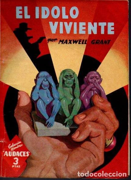 Libros: EL &Iacute;DOLO VIVIENTE. - GRANT, Maxwell. - Foto 1