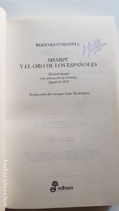 Libros: Sharpe Y El Oro De Los Espa&ntilde;oles - Bernard Cornwell - Edhasa 1&ordf; EDIC -1997 - Foto 2