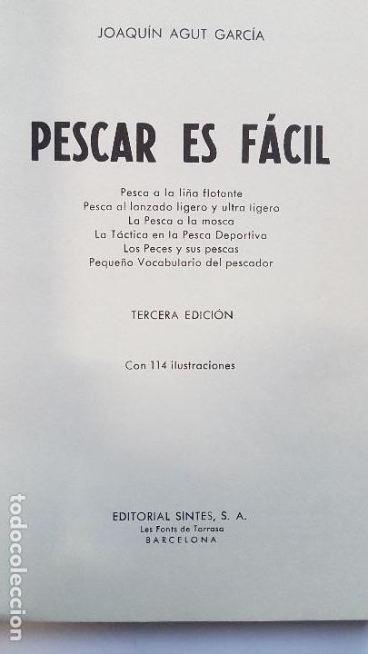 Libros: PESCAR ES F&Aacute;CIL - JOAQU&Iacute;N AGUT - EDIT SINTES 1970 - Foto 2