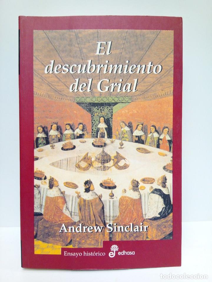 Libros: SINCLAIR, Andrew - El descubrimiento del Grial: la verdadera historia - Foto 1