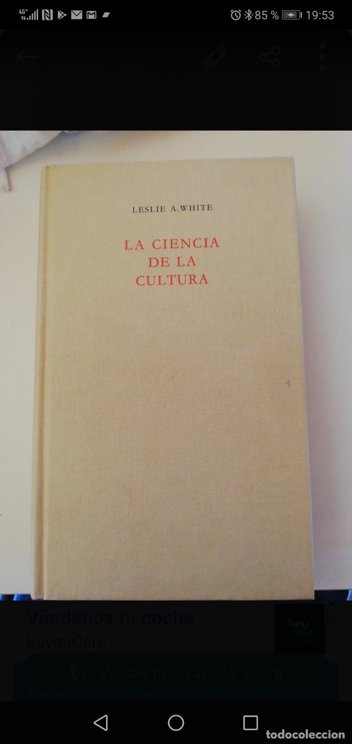 Libros: La ciencia de la cultura. Leslie A. White - Foto 1