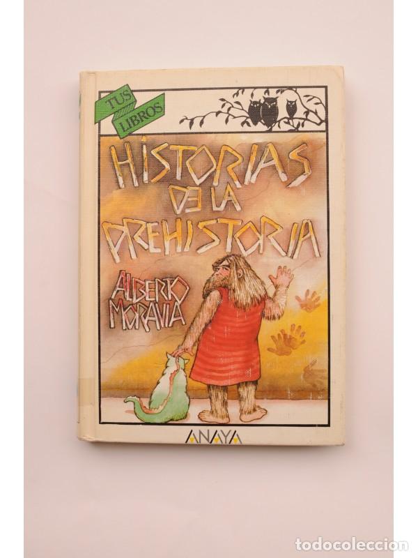 Libros: Historias de la Prehistoria - MORAVIA, Alberto - Foto 1