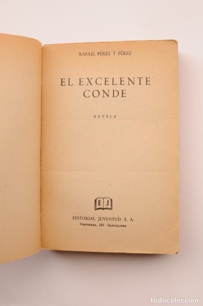 Libros: El excelente Conde - P&Eacute;REZ Y P&Eacute;REZ, Rafael - Foto 2