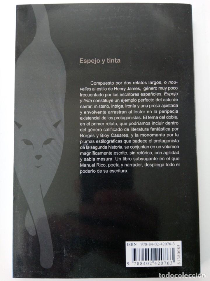 Libros: ESPEJO Y TINTA - MANUEL RICO - BRUGUERA - Foto 2